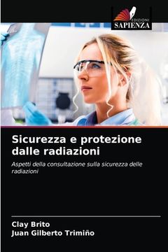 portada Sicurezza e protezione dalle radiazioni (en Italiano)