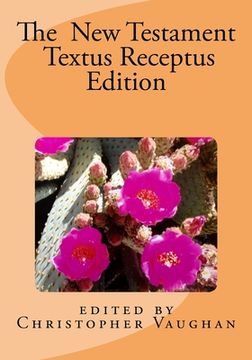 portada The New Testament Textus Receptus Edition (en Inglés)