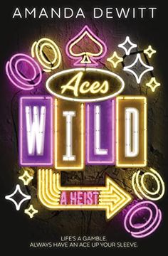 portada Aces Wild: A Heist (en Inglés)