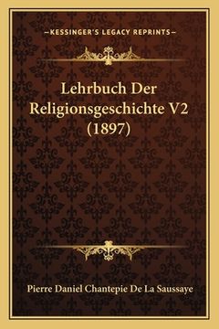 portada Lehrbuch Der Religionsgeschichte V2 (1897) (en Alemán)