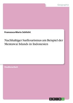 portada Nachhaltiger Surftourismus am Beispiel der Mentawai Islands in Indonesien (in German)
