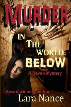 portada Murder in the World Below: A Haven Mystery (en Inglés)
