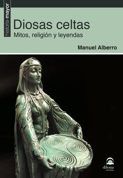 portada Diosas Celtas. Mitos, Religión y Leyendas (in Spanish)