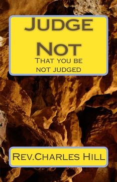 portada Judge Not: That you be not judged (en Inglés)