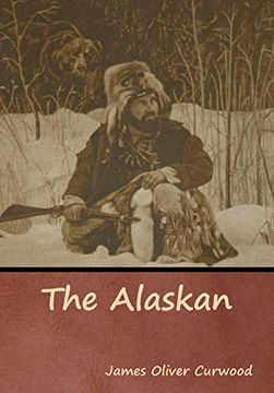 portada The Alaskan (in English)