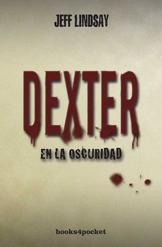 portada Dexter en la Oscuridad