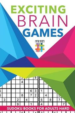 portada Exciting Brain Games Sudoku Books for Adults Hard (en Inglés)