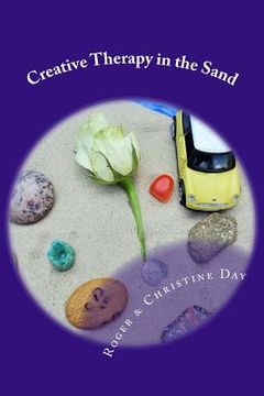 portada Creative Therapy in the Sand: Using Sandtray With Clients (en Inglés)