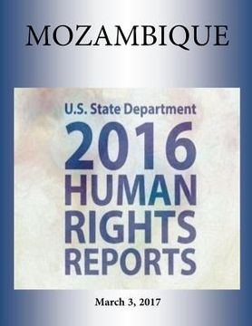 portada MOZAMBIQUE 2016 HUMAN RIGHTS Report (en Inglés)