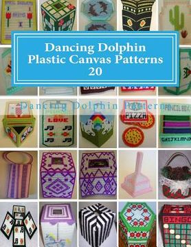 portada Dancing Dolphin Plastic Canvas Patterns 20: DancingDolphinPatterns.com (en Inglés)