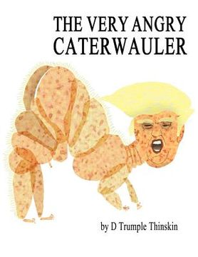 portada The Very Angry Caterwauler: The Second Hundred Daze (en Inglés)