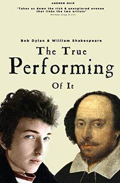 portada Bob Dylan & William Shakespeare: The True Performing of it (en Inglés)