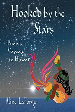 portada Hooked by the Stars: Pueo's Voyage to Hawai'i (en Inglés)