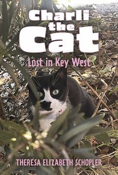 portada Charli the Cat, Lost in Key West: Volume 2 (en Inglés)