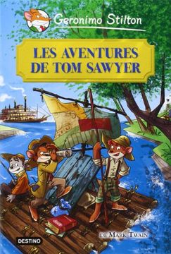 portada Les Aventures de tom Sawyer (Geronimo Stilton) (in Catalá)