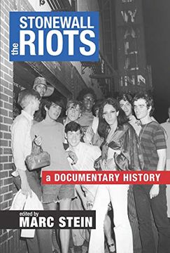 portada The Stonewall Riots: A Documentary History (en Inglés)