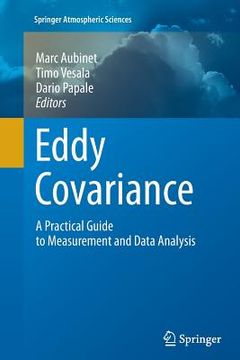 portada Eddy Covariance: A Practical Guide to Measurement and Data Analysis (in English)
