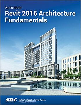 portada Autodesk Revit 2016 Architecture Fundamentals (Ascent) (en Inglés)