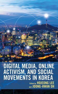 portada Digital Media, Online Activism, and Social Movements in Korea (en Inglés)