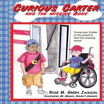 portada Curious Carter and the Missing Bone (en Inglés)