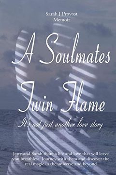 portada A Soulmates Twin Flame: It's not Just Another Love Story (in English)