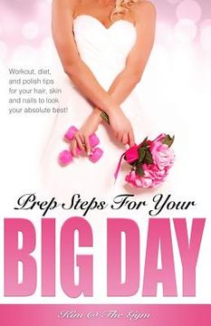 portada Prep Steps for Your Big Day (en Inglés)