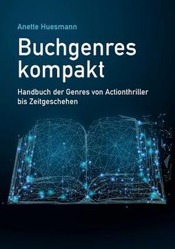 portada Buchgenres kompakt: Handbuch der Genres von Actionthriller bis Zeitgeschehen (en Alemán)