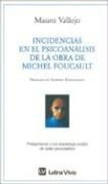 portada Incidencias en el Psicoanalisis de la Obra de Michel Foucault