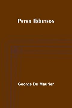 portada Peter Ibbetson (en Inglés)