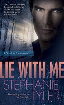 portada Lie With me (Shadow Force Series, Book 1) 