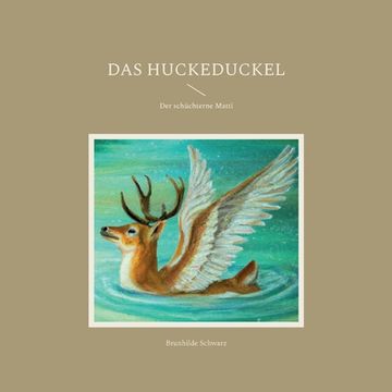 portada Das Huckeduckel: Der schüchterne Matti (en Alemán)