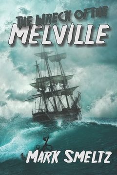 portada The Wreck of the Melville (en Inglés)