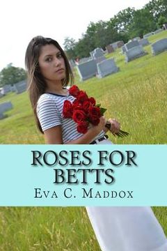 portada Roses for Betts (en Inglés)