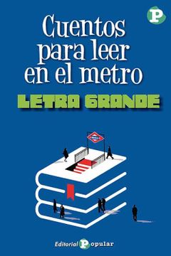 portada Cuentos Para Leer en el Metro: 86 (Letra Grande) (in Spanish)