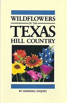 portada Wildflowers of the Texas Hill Country (en Inglés)