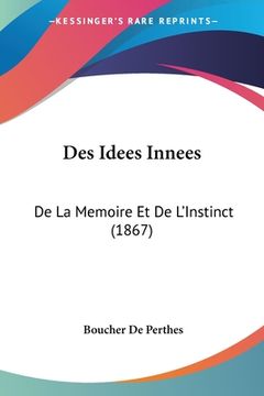 portada Des Idees Innees: De La Memoire Et De L'Instinct (1867) (in French)