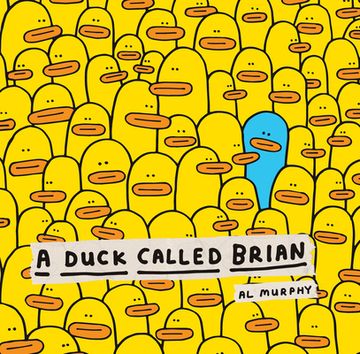 portada A Duck Called Brian [Soft Cover ] 
