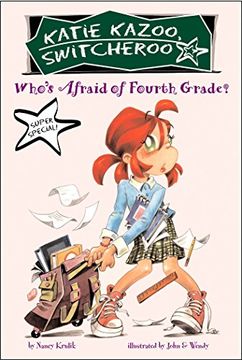 portada Who's Afraid of Fourth Grade? (Katie Kazoo, Switcheroo Super Special) (en Inglés)