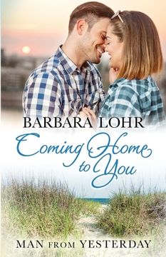 portada Coming Home to You: Heartwarming Beach Romance (in English)