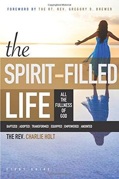 portada The Spirit-Filled Life: All the Fullness of God (The Christian Life Trilogy)