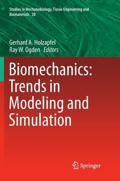 portada Biomechanics: Trends in Modeling and Simulation (en Inglés)
