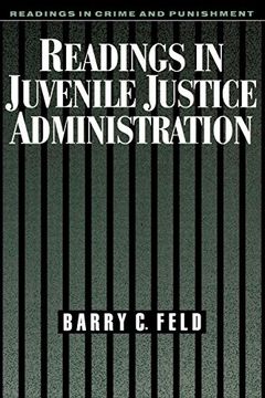 portada Readings in Juvenile Justice Administration (Readings in Crime and Punishment) (en Inglés)