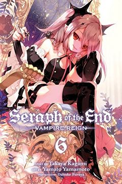 portada Seraph of the End, Vol. 6 (in English)