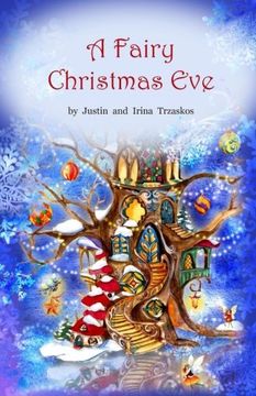portada A Fairy Christmas Eve (Tales From a Magical Forest) (Volume 4)