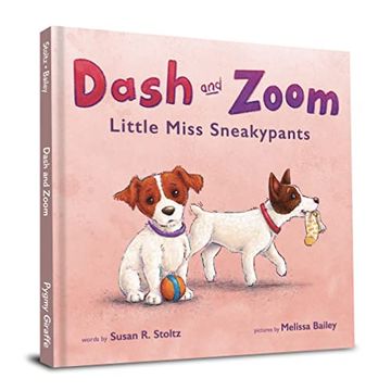 portada Dash and Zoom Little Miss Sneakypants (en Inglés)