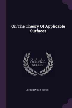 portada On The Theory Of Applicable Surfaces (en Inglés)