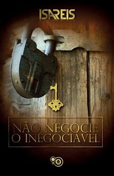 portada Não negocie o inegociável (en Portugués)