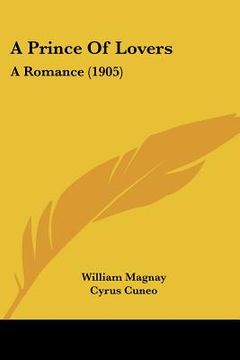 portada a prince of lovers: a romance (1905) (en Inglés)