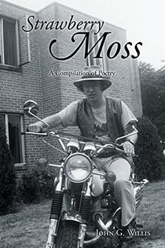 portada Strawberry Moss: A Compilation of Poetry (en Inglés)