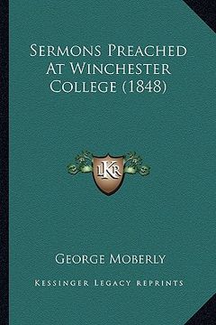 portada sermons preached at winchester college (1848) (in English)